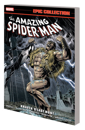 AMAZING SPIDER-MAN EPIC COLLECTION: KRAVEN'S LAST HUNT [NEW PRINTING] by Peter David and Marvel Various