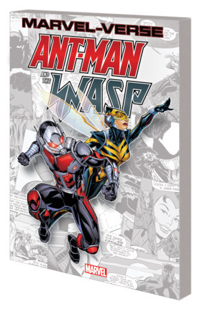 Marvel-Verse: Ant-Man & The Wasp by Roberto Aguirre-Sacasa and Marvel Various