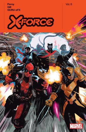 X-FORCE BY BENJAMIN PERCY VOL. 8 by Benjamin Percy