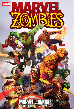 MARVEL ZOMNIBUS [NEW PRINTING] by Robert Kirkman and Marvel Various
