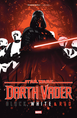 STAR WARS: DARTH VADER - BLACK, WHITE & RED TREASURY EDITION by Jason Aaron and Marvel Various