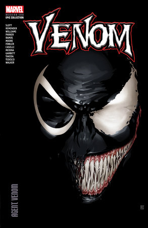 Venom Modern Era Epic Collection: Agent Venom by Dan Slott and Marvel Various