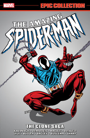 AMAZING SPIDER-MAN EPIC COLLECTION: THE CLONE SAGA by Terry Kavanagh and Marvel Various