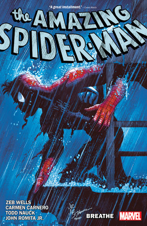 AMAZING SPIDER-MAN BY ZEB WELLS VOL. 10: BREATHE by Zeb Wells