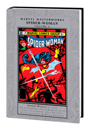 MARVEL MASTERWORKS: SPIDER-WOMAN VOL. 4 by Chris Claremont and Marvel Various