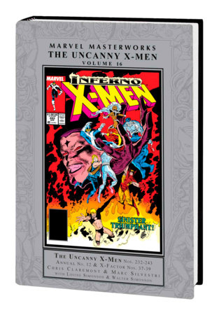 MARVEL MASTERWORKS: THE UNCANNY X-MEN VOL. 16 by Chris Claremont and Louise Simonson