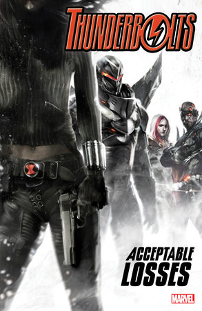 Thunderbolts: Acceptable Losses by Andy Diggle and Marvel Various