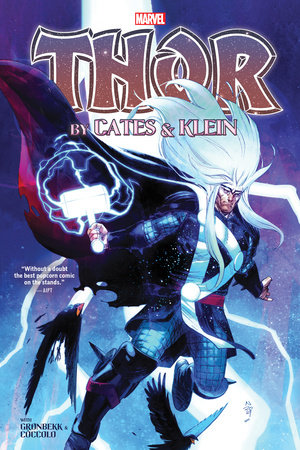 Thor By Cates & Klein Omnibus Nic Klein Thor Solo Cover by Donny Cates and Marvel Various