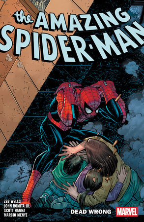 AMAZING SPIDER-MAN BY ZEB WELLS VOL. 12: DEAD WRONG by Zeb Wells