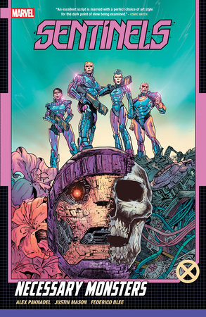 Sentinels: Necessary Monsters by Alex Paknadel
