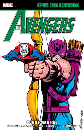 AVENGERS EPIC COLLECTION: COURT MARTIAL by Jim Shooter