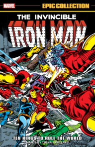 IRON MAN EPIC COLLECTION: TEN RINGS TO RULE THE WORLD