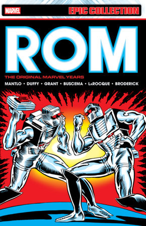Rom Epic Collection: The Original Marvel Years Vol. 2 by Bill Mantlo