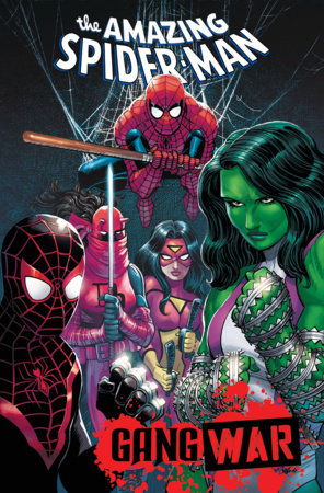 SPIDER-MAN: GANG WAR OMNIBUS by Zeb Wells and Marvel Various