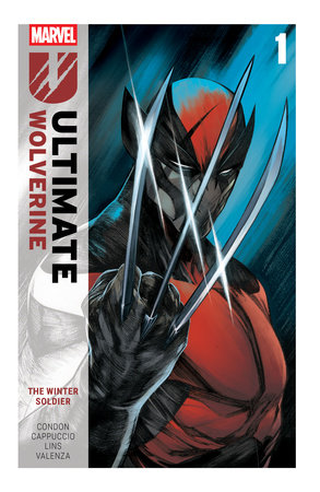 Ultimate Wolverine Vol. 1: The Winter Soldier by Christopher Condon