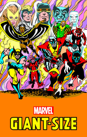 GIANT-SIZE MARVEL OMNIBUS DAVE COCKRUM COVER by Len Wein and Marvel Various