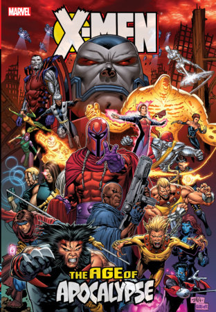 X-Men: Age Of Apocalypse Omnibus Billy Tan Cover [New Printing 3] by Jeph Loeb and Larry Hama