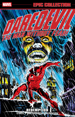 Daredevil Epic Collection: Redemption by Dennis O'Neil and Steven Grant