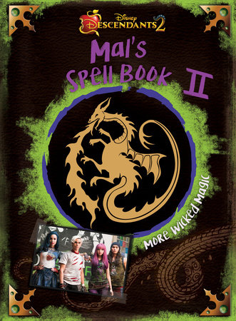 Descendants 2: Mal's Spell Book 2 by Disney Books