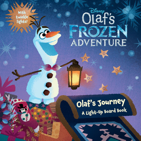 Olaf's Frozen Adventure: Olaf's Journey by Disney Books