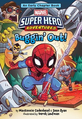 Marvel Super Hero Adventures: Buggin' Out! by Mackenzie Cadenhead