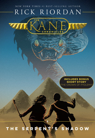 Kane Chronicles, The Book Three: Serpent's Shadow, The-Kane Chronicles, The Book Three by Rick Riordan