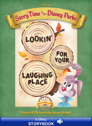 Story Time in the Parks: Frontierland: Lookin’ For Your Laughing Place