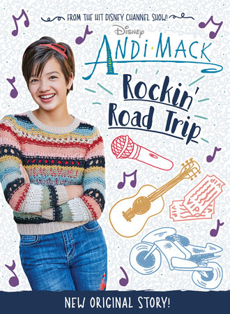 Andi Mack: Rockin' Road Trip by 