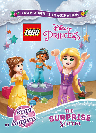 LEGO Disney Princess: The Surprise Storm by Jessica Brody