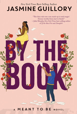 By the Book-A Meant To Be Novel by Jasmine Guillory