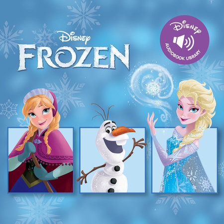 Disney Audiobook Library: Frozen by Disney Book Group