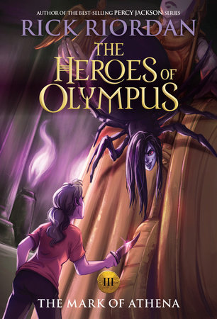 Heroes of Olympus, The Book Three: Mark of Athena, The-(new cover) by Rick Riordan