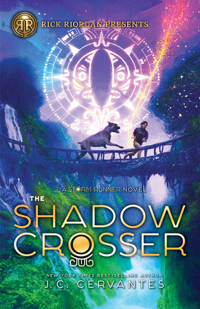 Rick Riordan Presents: Shadow Crosser, The-A Storm Runner Novel, Book 3 by J.C. Cervantes