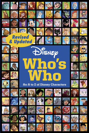 Disney Who's Who (Revised & Updated) by Disney Books