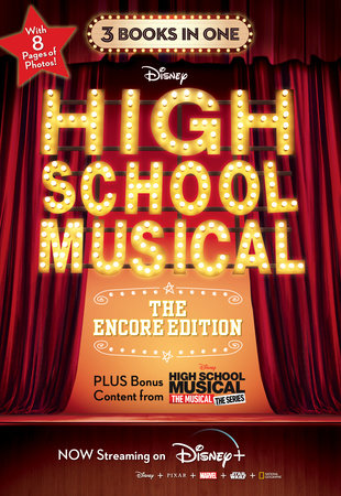 HSMTMTS: High School Musical: The Encore Edition Junior Novelization Bindup by 