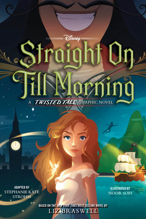 Straight On Till Morning by Liz Braswell