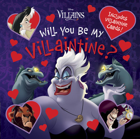 Will You Be My Villaintine? by Disney Books