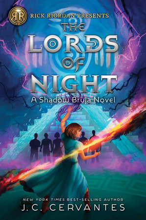 Rick Riordan Presents: Lords of Night, The-A Shadow Bruja Novel Book 1 by J.C. Cervantes