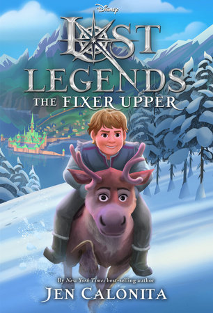 Lost Legends: The Fixer Upper by Jen Calonita