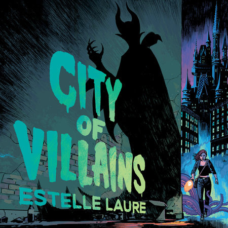 City of Villains-City of Villains, Book 1 by Estelle Laure