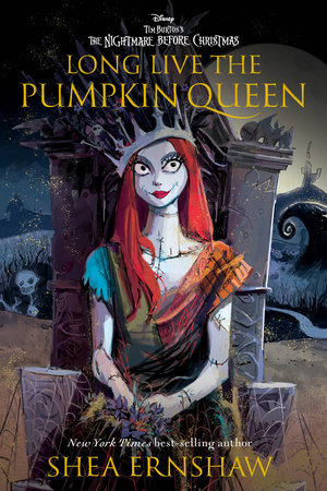 Long Live the Pumpkin Queen by Shea Ernshaw