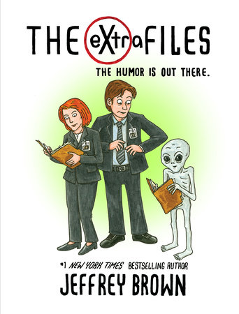 The eXtra Files by Jeffrey Brown