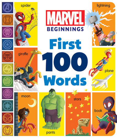 Marvel Beginnings: First 100 Words by Marvel Press Book Group