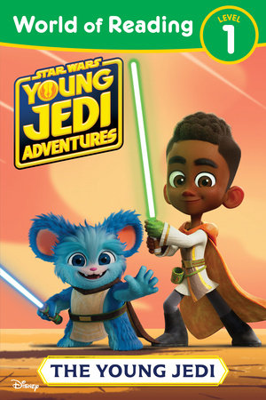 World of Reading: Star Wars: Young Jedi Adventures: The Young Jedi by Emeli Juhlin