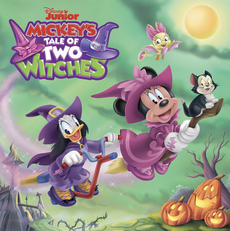 Disney Junior Mickey: Mickey's Tale of Two Witches by 