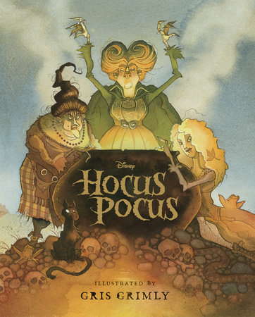Hocus Pocus: The Illustrated Novelization by A. W. Jantha