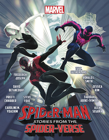 Spider-Man: Stories from the Spider-Verse by Faridah Àbíké-Íyímídé