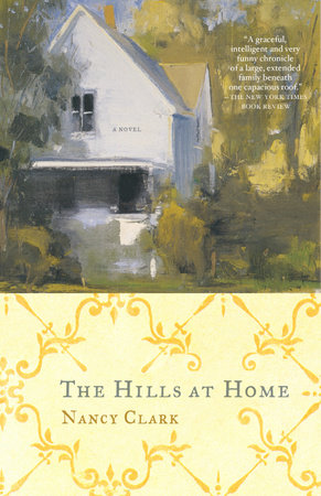 The Hills at Home by Nancy Clark
