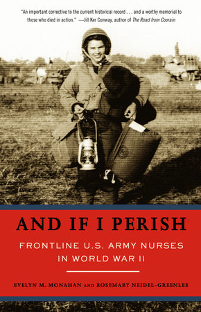 And If I Perish by Evelyn Monahan and Rosemary Neidel-Greenlee