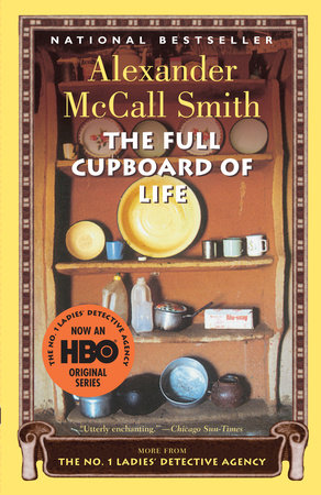 The Full Cupboard of Life by Alexander McCall Smith